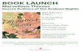 BOOK LAUNCH - · PDF fileBOOK LAUNCH Marvellous Thieves Secret Authors of the Arabian Nights 16th February 6-8pm Drinks reception Free entry Room G3 Main Building, SOAS Thornhaugh