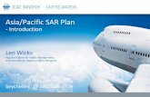 Asia/Pacific SAR Plan - International Civil Aviation ... and... · Asia/Pacific SAR Plan - Introduction Seychelles, ... (ULBs); • closer civil ... • English language proficiency