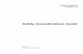 Safety Considerations Guide - · PDF fileTriStation Install Check ... Trident Safety Considerations Guide SIS Factors According to the ANSI/ISA S84.01 and IEC 61508 standards, the