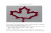 Maple Leaf in Bobbin Lace - · PDF filethe&stem&to&the&top&of&the&topmost&point.&&The&tape&is&about&.5&cm&(just&under&1/4") ... making&tape&lace&the&way&they&do&in&Duchesse&lace,&by&following&a&line