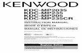 INSTRUCTION MANUAL MODE D’EMPLOImanual.kenwood.com/files/B64-3492-00_00.pdfkdc-mp2035 kdc-mp235 kdc-mp205 kdc-mp235cr cd-receiver instruction manual ampli-tuner lecteur de cd mode