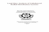 Load Flow Analysis of Unbalanced Radial Distribution Systemsethesis.nitrkl.ac.in/6391/1/E-12.pdf · Load Flow Analysis of Unbalanced Radial Distribution Systems Biswajit Naik(110EE0211)