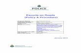 Escorts on Roads (Policy & Procedure) - Merseyside Police · PDF fileEscorts on Roads (Policy & Procedure) January 2014 Protective Marking Not Protectively Marked Publication Scheme