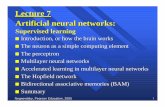 Lecture 7 Artificial neural networksee.eng.usm.my/eeacad/shahrel/ga/annSupervised.pdfNegnevitsky, Pearson Education, 2005 1 Lecture 7 Artificial neural networks: Supervised learning