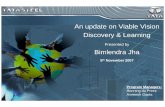 An update on Viable Vision Discovery    update on Viable Vision Discovery  Learning Presented by Bimlendra Jha ... New Investment with ROIC  WACC 3. ... “Godrej has