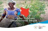 DISCOVERY PROGRAMME Destination Kenya - … | Discovery Programme AK D Discovery Programme 6-05/1/2016 AKDN iN KeNyA Over the last century, the Aga Khan Development Network’s (AKDN)