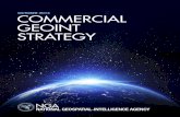 OCTOBER 2015 COMMERCIAL GEOINT STRATEGY - · PDF fileThis Commercial GEOINT Strategy deliberately establishes an environment ... and evaluation ... and influence them as appropriate