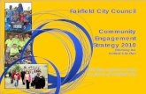 Community Engagement Strategy - Fairfield City · PDF fileWorking together to shape the future of Fairfield City. ... Community Engagement Strategy for the ... actions Council will