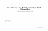 Practical GameMaker: Studio - Home - Springer978-1-4842-2373...Chapter 14: Sounds and Music 121 Chapter 15: Splash Screens and Menu 129 Chapter 16 ... Chapter 29: Creating a Game Chapter