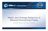 Water and Energy Balances in Mineral Processing Plants · PDF fileWater and Energy Balances in Mineral Processing Plants ... How to validate the data for business decisions? ... Expanded