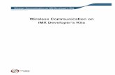 Wireless Communication on iMX Developer’s Kits · PDF filedifferent wireless technologies and a selection of hardware modules ... 2.4 gigahertz UHF and 5 gigahertz SHF ISM ... Wireless