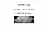 LESSON PLANS FOR K-5 - Home - Reef Relief basic element of the coral reef is the coral skeleton which is made of calcium carbonate extracted from seawater by the hard coral polyp to