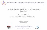 FLASH Center Verification & Validation Overview Tomek …people.sc.fsu.edu/~tplewa/Presentations/PDF/Plewa_LaJolla2004.pdf · Are 2-D experiments truly two-dimensional? ... reactive