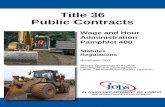 Title 36 Public Contracts - Alaska Department of Labor and ...labor.state.ak.us/lss/forms/Pam400.pdf · Title 36 Public Contracts Wage and Hour Administration Pamphlet 400 Statutes