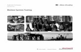 Motion System Tuning Application Techniques - Literature …literature.rockwellautomation.com/idc/groups/literature/... ·  · 2016-05-18Rockwell Automation Publication MOTION-AT005C-EN-P