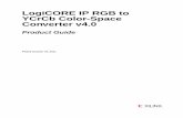 Xilinx LogiCORE IP RGB to YCrCb Color-Space Converter · PDF fileRGB to YCrCb Color-Space Converter 4 ... PG013 October 19, 2011 Product Specification Chapter 1 ... 8 8 146 232 203