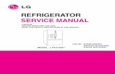 REFRIGERATOR SERVICE MANUAL -  · PDF fileREFRIGERATOR SERVICE MANUAL ... CAUTION : SEALED SYSTEM REPAIR ... Unplug Refrigerator, or disconnect power at the circuit breaker