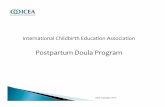 International Childbirth Education Associationicea.org/wp-content/uploads/2016/02/Part1ICEAPostpartumDoula... · Postpartum normal, ... Encourages rest and self care Helps avoid discomforts