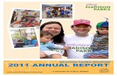 MADISON PARKS DIVISION 2011 ANNUAL REPORT · PDF filewas awarded a KaBOOM ... The Wisconsin Park and Recreation Association awarded the Madison Parks Division a Silver Star Award ...