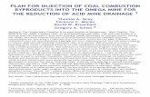 PLAN FOR INJECTION OF COAL COMBUSTION BYPRODUCTS · PDF filePLAN FOR INJECTION OF COAL COMBUSTION BYPRODUCTS INTO THE OMEGA MINE FOR THE REDUCTION OF ACID MINE DRAINAGE 1 Thomas A.