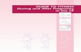 GUIDE TO FITNESS During and After Pregnancy in the CF · PDF file · 2018-03-01Strengthening the Forces—Nutritional Wellness Program ... GUIDE TO FITNESS DURING AND AFTER PREGNANCY