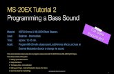 MS-20EX Tutorial 2 Programming a Bass Sound - Qui … Tutorial2 B… · MS-20EX Tutorial 2 Programming a Bass Sound ... This tutorial describes step by step how to program a bass
