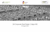 SA Corporate Real Estate | Calgro M3 · PDF fileJoint Venture Partners SA Corporate Real Estate is a corporate real estate investment trust (REIT) specialist, with a proven track record