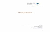 Planning Europe - METREX - The Network of European ... Planning Europe What is the reality and is it working? Contents Introduction • METREX • To plan is a basic human need •