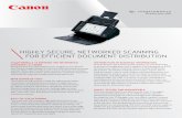 HIGHLY SECURE, NETWORKED SCANNING FOR … Brochure...with Canon’s imageFORMULA ScanFront 400 networked document scanner. With a user-friendly, touch-screen interface and intuitive