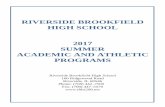 RIVERSIDE BROOKFIELD HIGH SCHOOL 2017 · PDF fileRIVERSIDE BROOKFIELD. HIGH SCHOOL. 2017 . SUMMER . ACADEMIC AND ATHLETIC PROGRAMS . ... a student’s registration is not complete