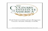 ProChef Level I Study Guide v.200 (3-day) - · PDF filepro chef certification program level i 2 the culinary institute of america® cia policies and procedures expectations for participants