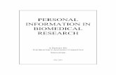 PERSONAL INFORMATION IN BIOMEDICAL … PMPI...EXECUTIVE SUMMARY 1 PERSONAL INFORMATION IN BIOMEDICAL RESEARCH EXECUTIVE SUMMARY Introduction 1. Biomedical research is critical to advances
