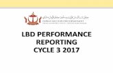 LBD PERFORMANCE REPORTING CYCLE 3 2017energy.gov.bn/Shared Documents/LBD/Directives and Guidelines/Oil...monies paid to Sub-Contractors or suppliers in Brunei. Goods and Services Expenditure
