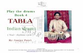 Play the drums Book 4 TABLA - Swarnaad Index Page Word - Taal book4_doc.pdf · Play the drums Book 4 TABLA Indian drums ( Taal ... Hear we are taken Dadra Taal has an example ...