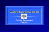 Unichem Laboratories Limited UNICHEM from Unichem Laboratories Limited 2 ©Unichem Laboratories Ltd UNICHEM Agenda 1. Profile & History 2. Growth & Profitability 3. Business Operations