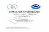 Guide to Dual Flight Operations - National Weather … html/Guide to Dual Flight...Guide to Dual Flight Operations ... The following procedures detail the prescribed order of operations