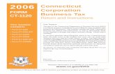 Corporation CT-1120 Business Tax Return and · PDF file · 2008-02-152006 FORM CT-1120 Connecticut ... Business Tax Return and Instructions This booklet contains: • Form CT-1120