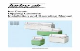 Ice Cream Dipping Cabinets Installation and Operation · PDF fileDipping Cabinets Installation and Operation Manual ... It is designed to provide maximum convenience to users and store