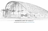 NOWOFLON ET 6235 Z - the innovative product in modern ... · PDF fileAll products in this ... NOWOFLON® ET 6235 Z is a fluoropolymer film, which provides an outstanding ... UNILEVER