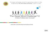 The largest technology contest for engineering …ggits.org/IBMCoE/Resources/The Great Mind Challenge 2012.pdfSRS Submissions and mentoring eLearning / eTraining / eMentoring through