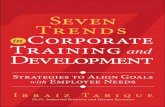 Seven Trends in Corporate Training and Development ...ptgmedia.pearsoncmg.com/images/9780133138887/samplepages/... · Seven Trends in Corporate Training and Development should ...