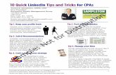 10 Quick LinkedIn Tips and Tricks for CPAs - Horsesmouth · PDF file10 Quick LinkedIn Tips and Tricks for CPAs Tip 1. Keep your profile fresh . ... Teresa S. Sampleton, CFP®, CPA