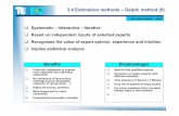 3.4 Estimation methods – Delphi method (II) · PDF file3.4 Estimation methods – Delphi method (II) ... Carlo Selwat: International IT project management SYSEDV/ITPM SS 2005/ 14