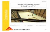 Method Statement SikaProof - usa.sika.com · PDF fileMethod Statement SikaProof® A 02/09 ... 5.6. Concrete Work ... 5.2. Application Method The following installation procedure applies