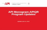 API Monogram-APIQR Program Updates/...APIQR/0_API-Monogram-APIQR/Resources/API_Mon… · APIQR registered QMS that is identified upon receipt or fails in the field . ... API Monogram-APIQR