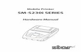 Mobile Printer SM-S230i SERIES - Star · PDF fileReport No. WSP-R241-RoHS-02 Place (Signature) Date (Full Name) Year of 1st CE mark '15 Technical Director (Position) STAR MICRONICS