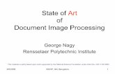 State of Art of Document Image Processing - TANGO …tango.byu.edu/presentations/BANG_STATE_OF_DIA.pdf ·  · 2008-06-16State of Art of Document Image Processing George Nagy ...