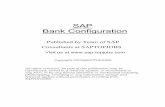 SAP Bank Configuration - xa.yimg.comxa.yimg.com/kq/groups/8390441/169821647/name/BanK+config.pdf · SAP Bank Configuration Published by Team of SAP Consultants at SAPTOPJOBS Visit