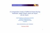 A comparative study of different hand drying methods ...europeantissue.com/pdfs/090403-2009 WUS presentation Comparative... · A comparative study of different hand drying methods: