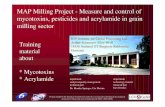 MAP Milling training material - Toiduliittoiduliit.ee/Upload/User/File/ettekanded/IGV training material.pdf · MAP Milling Project ... mycotoxins, pesticides and acrylamide in grain